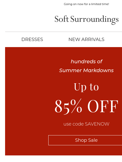 softsurroundings newsletter: Up to 85% Off Wear-Now Styles.