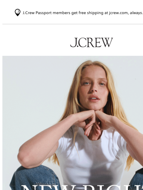 jcrew newsletter: NEW RIGHT NOW