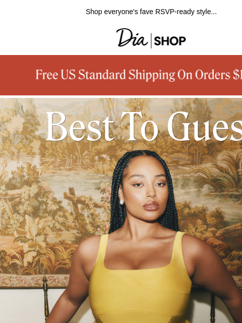 dia newsletter: The Must-Have Occasion Dress 💌