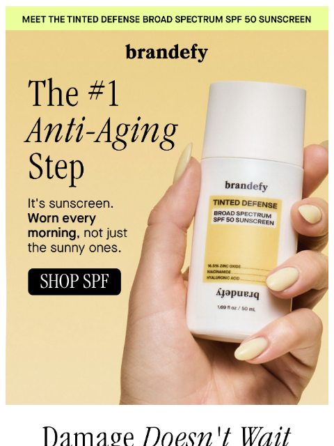 brandefyskin newsletter: The #1 anti-aging step…