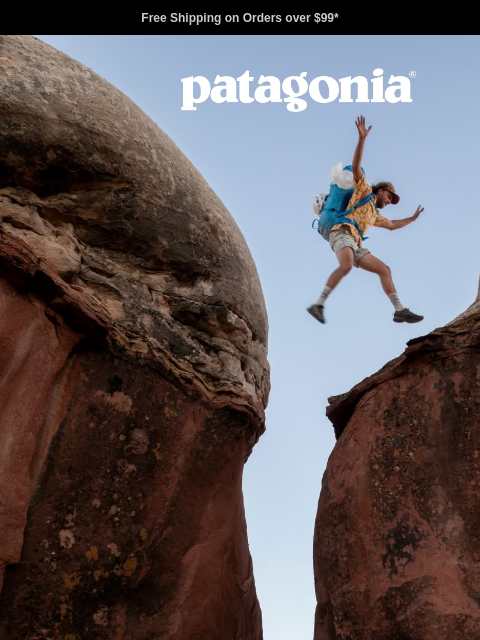 patagonia newsletter: Leave your pants at home