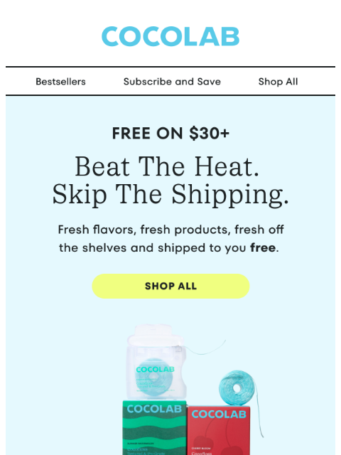 cocolab newsletter: Shipping’s on us (on $30+) 📦