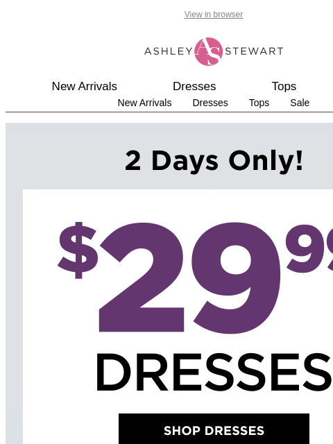 ashleystewart newsletter: 🛑These dresses are $29.99👗