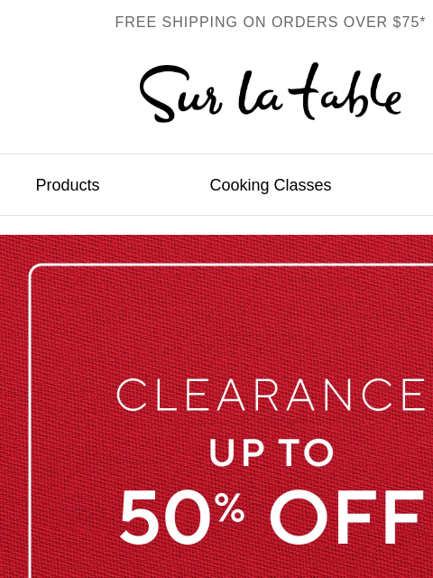 surlatable newsletter: Clearance finds up to 50% off.