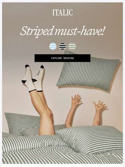 italic newsletter: The Striped-Bedding Edit