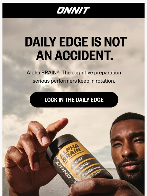 onnit newsletter: Your Cognitive Anchor. Every Day.