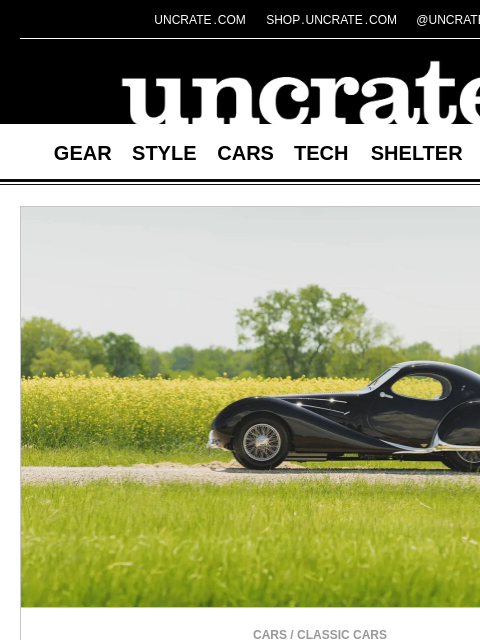 uncrate newsletter: 1938 Talbot-Lago T150-C SS Teardrop Coupe & more