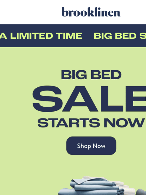 brooklinen newsletter: Big Bed Sale Starts NOW