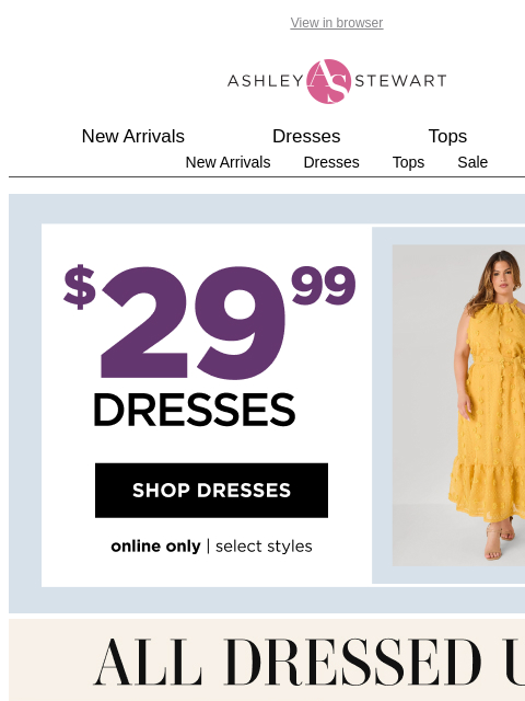 ashleystewart newsletter: Let's get DRESSED up! 👗