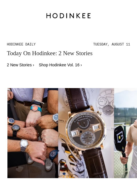 hodinkee newsletter: Hodinkee Daily | 08/11/2026