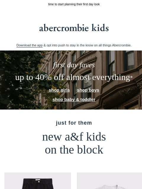 abercrombie newsletter: up to 40% OFF almost everything*