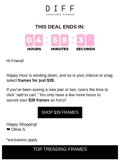 diffeyewear newsletter: Tick Tock ⏰ $39 Frames Are Ending