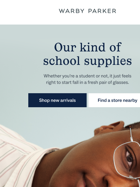 warbyparker newsletter: First glasses, then classes!