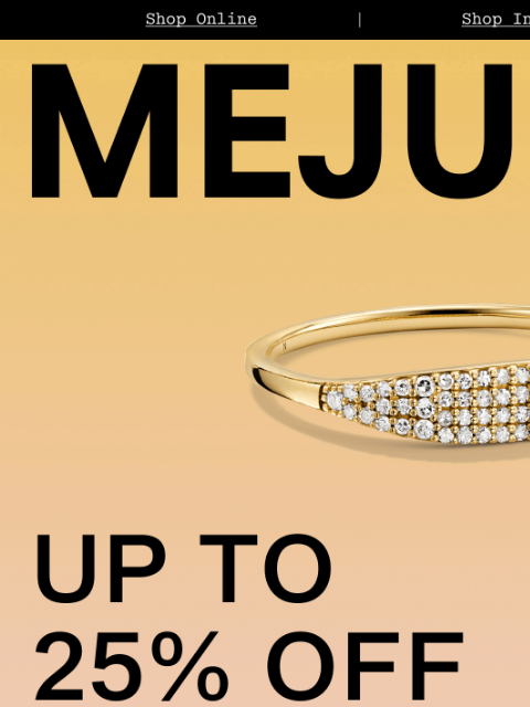 mejuri newsletter: Our Summer Sale Is Here