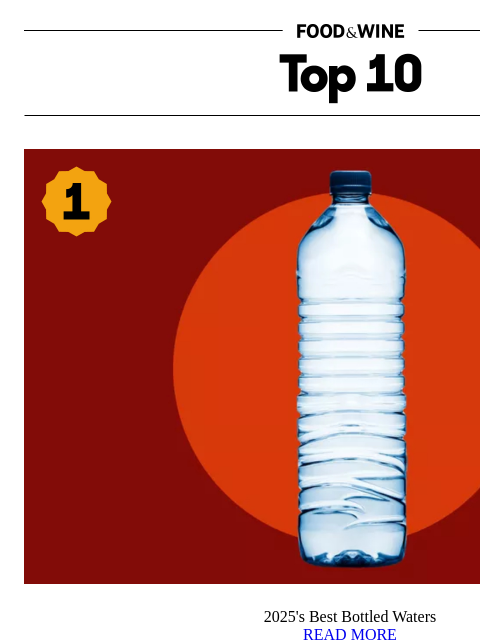 foodandwine newsletter: 2025's Best Bottled Waters