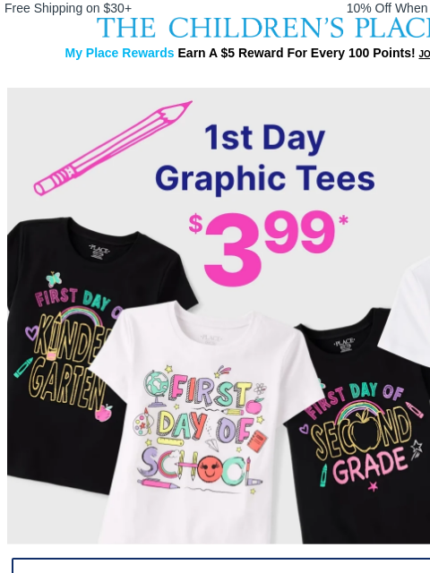 childrensplace newsletter: $3.99 1st Day Tees | $15 Backpacks | $5 Lunchboxes