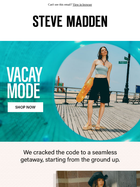 stevemadden newsletter: Out Of Office, Into These