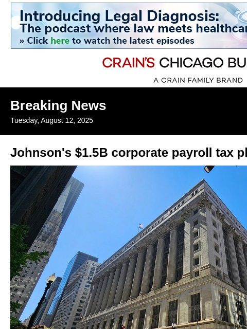 crainalerts newsletter: Johnson's corporate payroll tax plan stymied