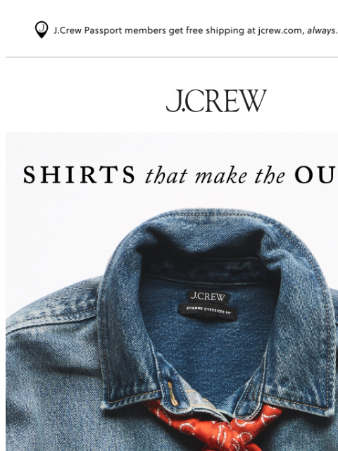 jcrew newsletter: Shirts that make the outfit