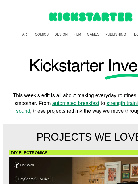 kickstarter newsletter: Smarter tools for everyday life