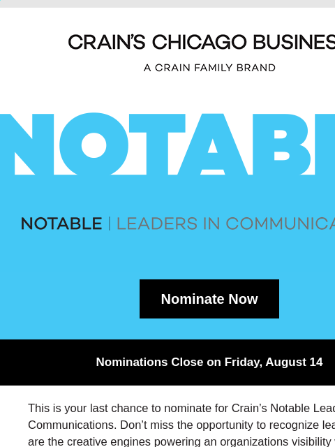 crainliveevents newsletter: [Last Chance] Notable Leaders in Communications No...