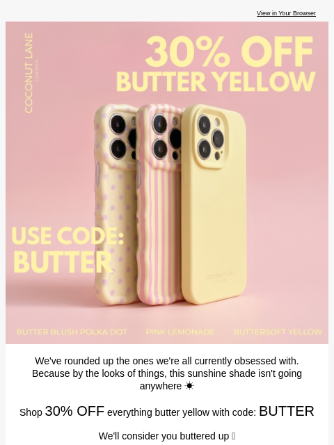 coconut-lane newsletter: Butter me up 🧈💛🌼