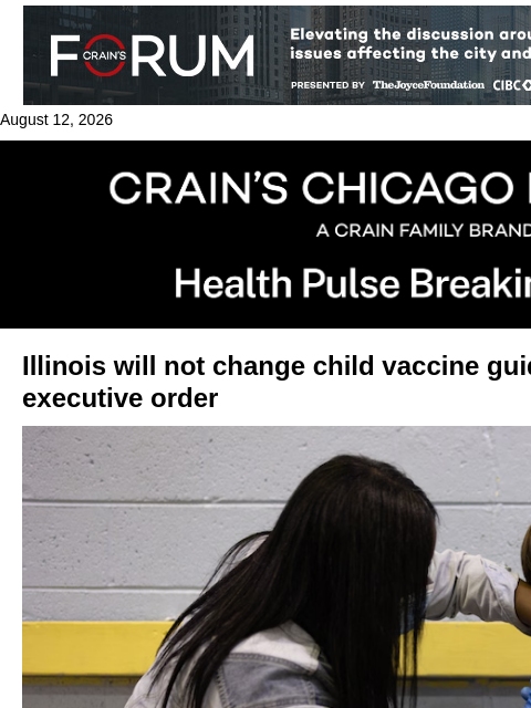 crainalerts newsletter: Illinois rejects Trump vaccine order