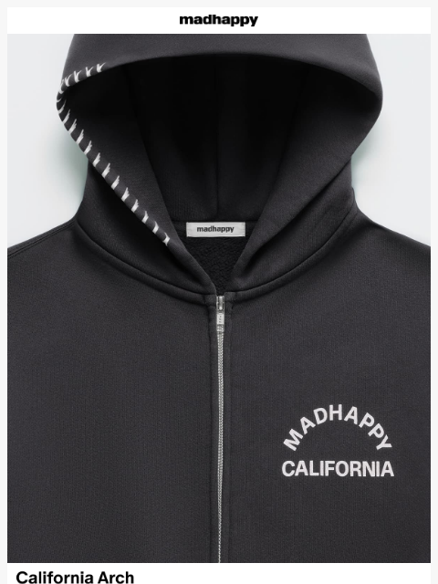 madhappy newsletter: California Arch Fleece 🌊
