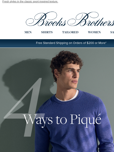 brooksbrothers newsletter: Wear now, layer later: Piqué edition