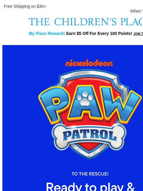 childrensplace newsletter: Paw Patrol Picks to the Rescue! 🐾🚨