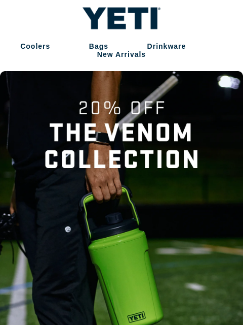yeti newsletter: Get 20% Off The Venom Collection