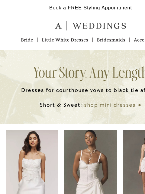 anthropologie newsletter: Mini, midi, & maxi bridal dresses