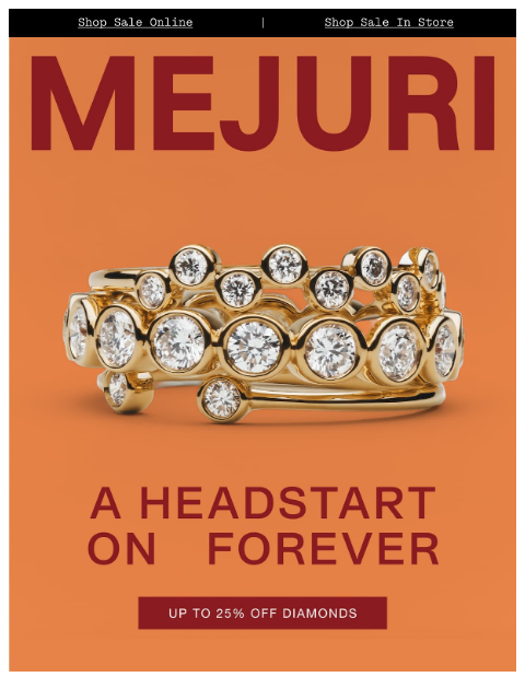 mejuri newsletter: Up to 25% Off Diamonds