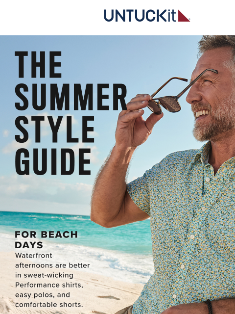 untuckit newsletter: Summer Style Made Easy 📬☀️