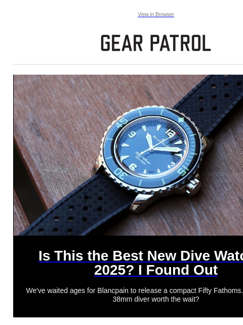 gearpatrol newsletter: Is This the Best New Dive Watch of 2025?