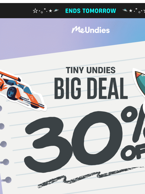 meundies newsletter: Ends tomorrow: 30% off Kids!
