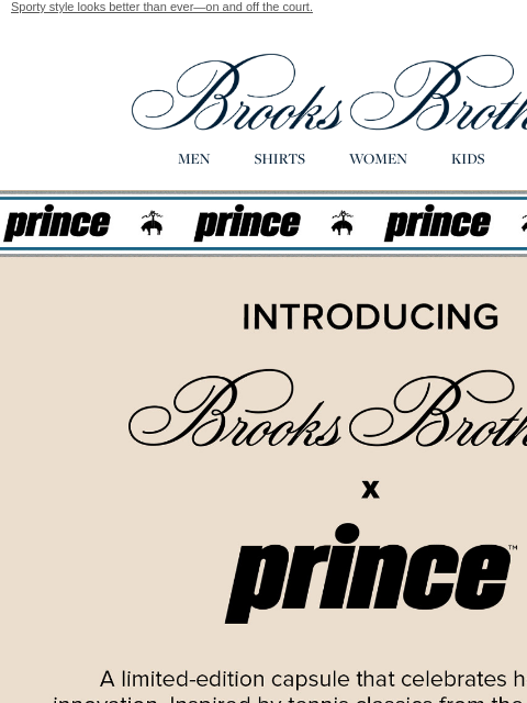 brooksbrothers newsletter: Hold court in the new Brooks Brothers X PRINCE col...