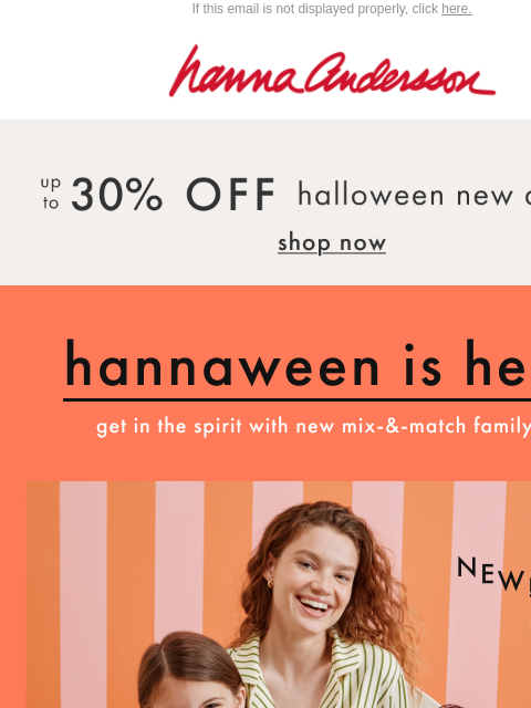 hannaandersson newsletter: Match With Your Boos In NEW Halloween PJs 🎃