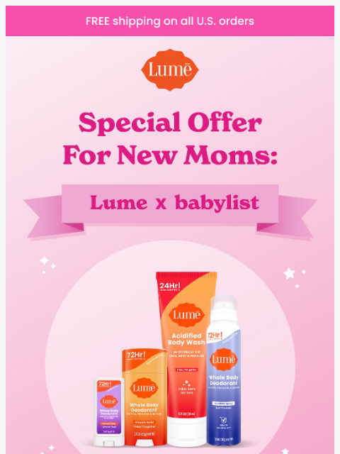 lumedeodorant newsletter: Limited Time Offer: Lume x babylist