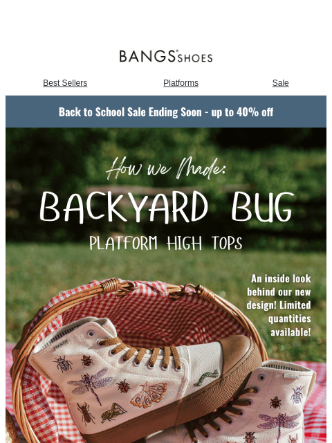 bangsshoes newsletter: Behind the Scenes 👟🐞🐛