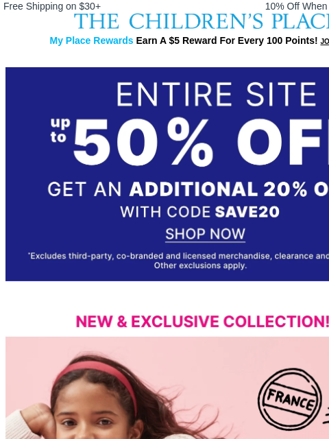 childrensplace newsletter: 🔥ENTIRE SITE UP TO 50% OFF + EXTRA 20% ALL OF IT�...