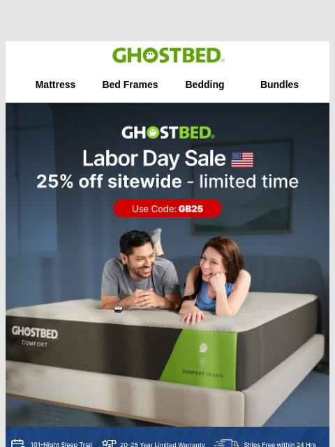 ghostbed newsletter: Just for you: 25% off ANYTHING!