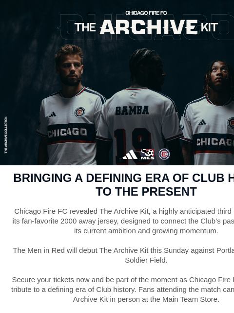 chicagofirefc newsletter: The Archive Kit Is Here