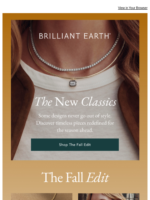 brilliantearth newsletter: NEW CLASSICS: The Fall Edit