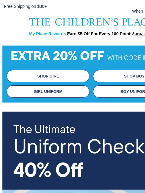 childrensplace newsletter: Don't Miss Out on 40% OFF Uniform Faves!