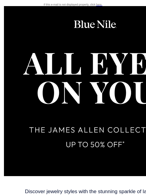 bluenile newsletter: Up to 50% Off* Select Fine Jewelry From the James ...