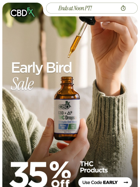 cbdfx newsletter: Last chance for 35% OFF THC faves!