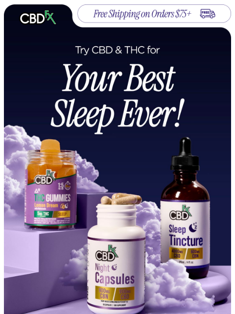 cbdfx newsletter: Looking for better 😴? Try CBD & THC!