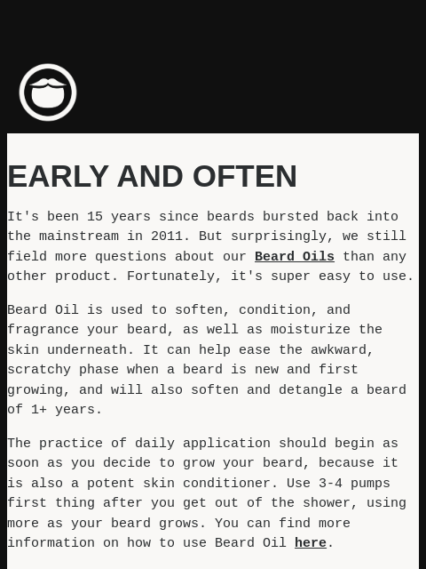 beardbrand newsletter: When Should You Use Beard Oil?