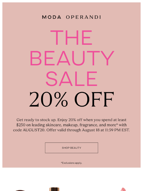 modaoperandi newsletter: 20% OFF BEAUTY